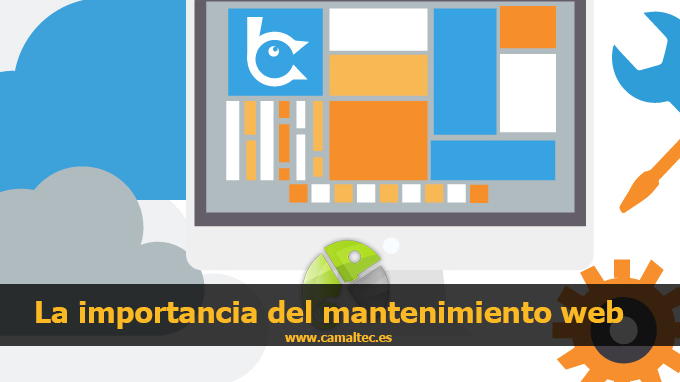 La vital importancia del mantenimiento de nuestra web