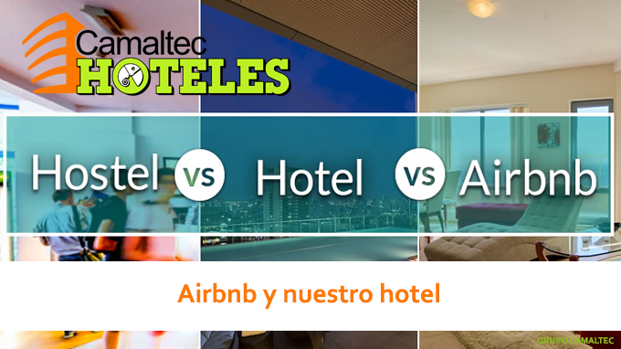 Airbnb y nuestro hotel