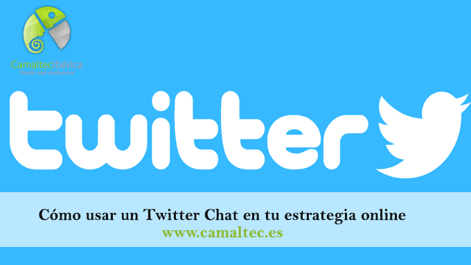 Cómo usar un Twitter Chat en tu estrategia online Desarrollo de Aplicaciones para Twitter