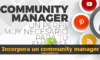 Incorpora un community manager a tu empresa y hazla crecer 100x60 c Experta en redes sociales