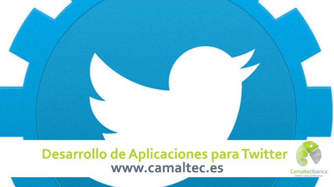 Desarrollo de Aplicaciones para Twitter ¿Quieres crear tu primera campaña de Twitter Ads? ¡Te ayudamos a conseguirlo!