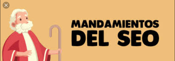 Los 10 mandamientos del SEO Los 10 mandamientos del SEO Los 10 mandamientos del SEO