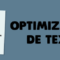 optimizacion textos seo 60x60 c Seolizate.es y camaltec.es se fusionan